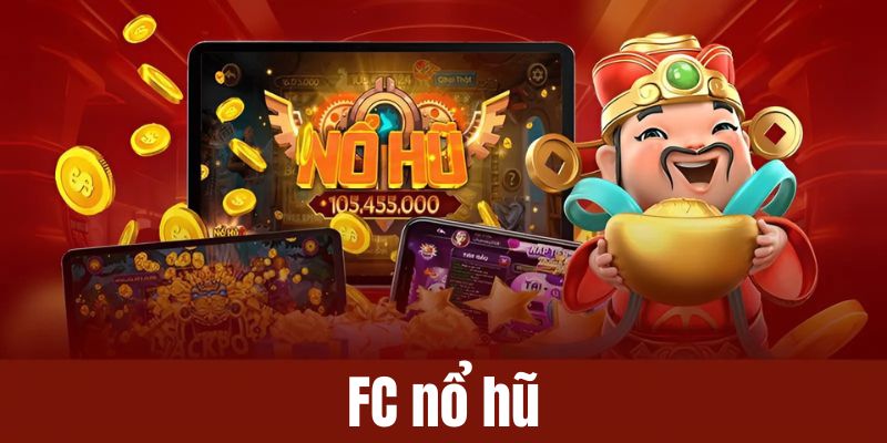 FC Nổ Hũ - Khám Phá Các Siêu Phẩm Slot Games Trên U888