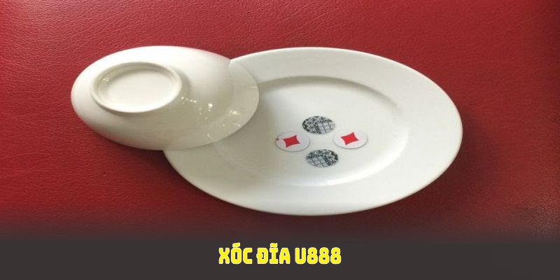 Xóc đĩa U888: Sân Chơi Đẳng Cấp, Trải Nghiệm Đỉnh Cao